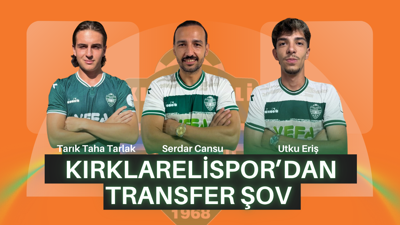 Kırklarelispor’dan Transfer Şov