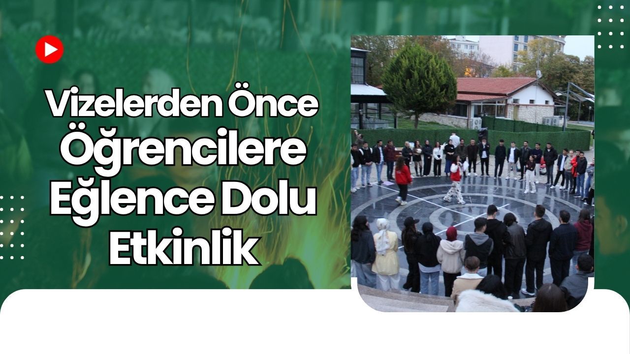 Vizelerden Önce Öğrencilere Eğlence Dolu Etkinlik