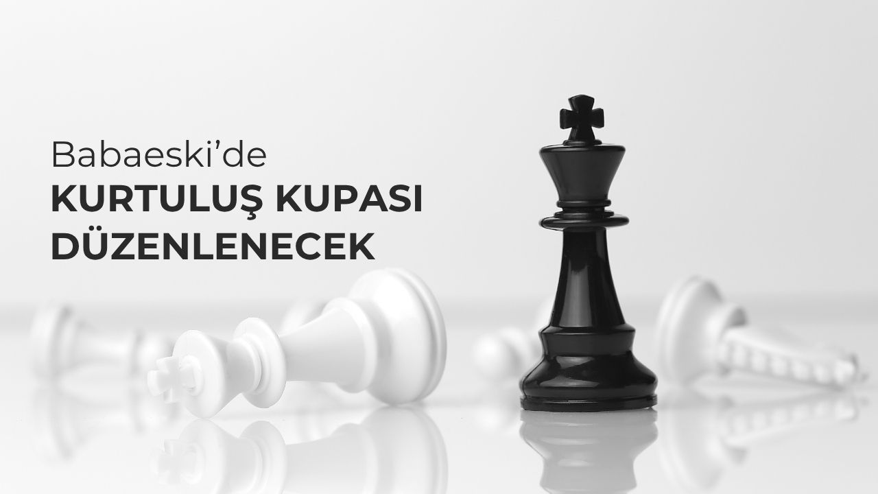 Babaeski’de Kurtuluş Kupası Düzenlenecek
