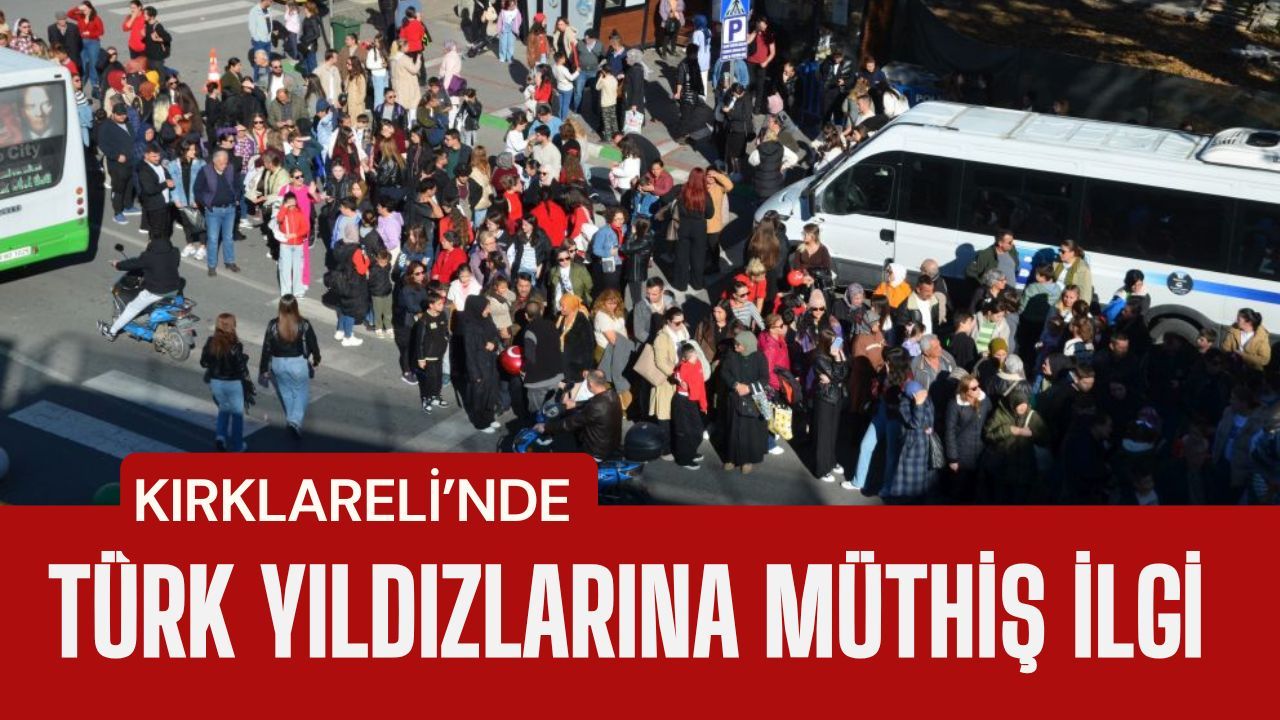 Kırklareli’nde Türk Yıldızlarına Müthiş İlgi