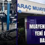 Araç Muayenesinde Yeni Dönem Başlıyor