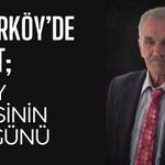 Demirköy’de Vefat: Üney Ailesinin Acı Günü
