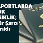 PASAPORTLARDA BÜYÜK DEĞİŞİKLİK; Mühür Şartı Kaldırıldı
