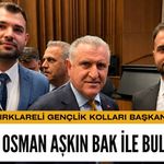 Gürbay, Bakan Osman Aşkın Bak İle Buluştu