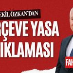 Vekil Özkan’dan Çerçeve Yasa Açıklaması