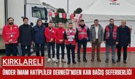 Kırklareli; Önder İmam Hatipliler Derneği’nden Kan Bağış Seferberliği