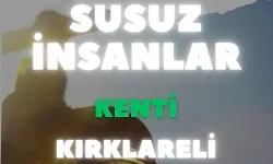 Dağtaş; “Susuz İnsanlar Kenti Kırklareli”