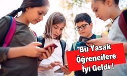 Bu Yasak Öğrencilere İyi Geldi