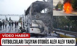 Futbolcuları Taşıyan Otobüs Alev Alev Yandı