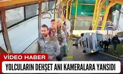 Yolcuların Dehşet Anı Kameralara Yansıdı