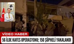 56 İlde Kafes Operasyonu; 150 Şüpheli Yakalandı