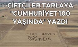 Çiftçiler Tarlaya "Cumhuriyet 100 Yaşında" Yazdı