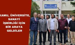 Kamu-Üniversite-Sanayi İşbirliği İçin Bir Araya Geldiler