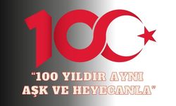 “100 Yıldır Aynı Aşk ve Heyecanla”