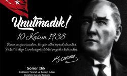 “Ulu Önder Gazi Mustafa Kemal Atatürk, Gönlümüzde İlelebet Payidar Kalacaktır”