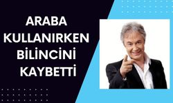 Araba Kullanırken Bilincini Kaybetti
