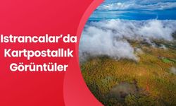 Istrancalar’da Kartpostallık Görüntüler