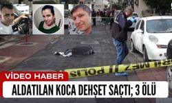 Aldatılan Koca Dehşet Saçtı; 3 Ölü