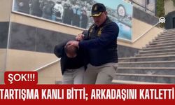 Tartışma Kanlı Bitti; Arkadaşını Katletti