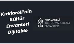 Kırklareli’nin Kültür Envanteri Dijitalde