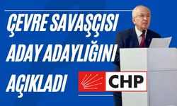 Çevre Savaşçısı Aday Adaylığını Açıkladı