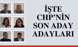 İşte CHP’nin Son Aday Adayları