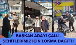 Başkan Adayı Çallı, Şehitlerimiz İçin Lokma Dağıttı