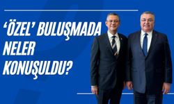 ‘Özel’ Buluşmada Neler Konuşuldu?