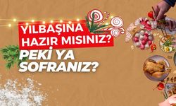 Yılbaşına Hazır Mısınız? Peki Ya Sofranız?