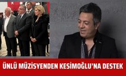 Ünlü Müzisyenden Kesimoğlu’na Destek