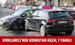 KIRKLARELİ’NDE KORKUTAN KAZA; 1 Yaralı