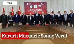 Kararlı Mücadele Sonuç Verdi