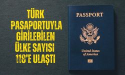 Türk Pasaportuyla Girilebilen Ülke Sayısı 118’e Ulaştı