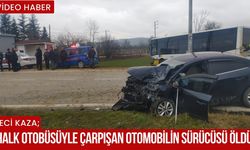 Feci Kaza; Halk Otobüsüyle Çarpışan Otomobilin Sürücüsü Öldü