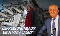 Kahyaoğlu, “Depremi Unutmadık, Unutmayacağız”