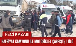 Hafriyat Kamyonu İle Motosiklet Çarpıştı; 1 Ölü