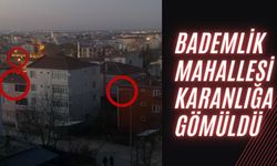 Bademlik Mahallesi Karanlığa Gömüldü