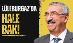 Lüleburgaz’da Hale Bak!