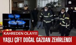 KAHREDEN OLAY; Yaşlı Çift Doğal Gazdan Zehirlendi