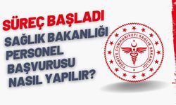 Sağlık Bakanlığı Personel Başvurusu Nasıl Yapılır?