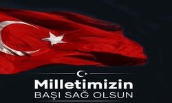 Vali Ekici, “ Milletimizin Başı Sağ Olsun”