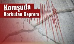 Komşuda Korkutan Deprem