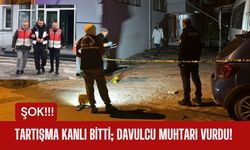 Tartışma Kanlı Bitti; Davulcu Muhtarı Vurdu