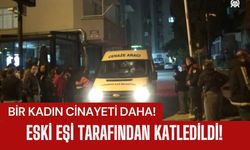 ŞOK; Eski Eşi Tarafından Katledildi