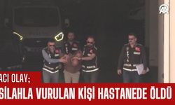 Acı Olay; Silahla Vurulan Kişi Hastanede Öldü