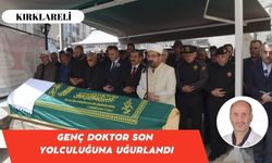 Genç Doktor Son Yolculuğuna Uğurlandı