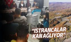 "Istrancalar Kan Ağlıyor"