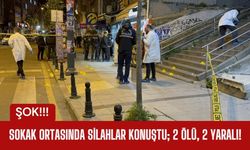 Sokak Ortasında Silahlar Konuştu; 2 Ölü, 2 Yaralı!