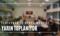 Yenilenen İl Genel Meclisi, Yarın Toplanıyor