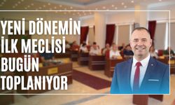 Yeni Dönemin İlk Meclisi Bugün Toplanıyor